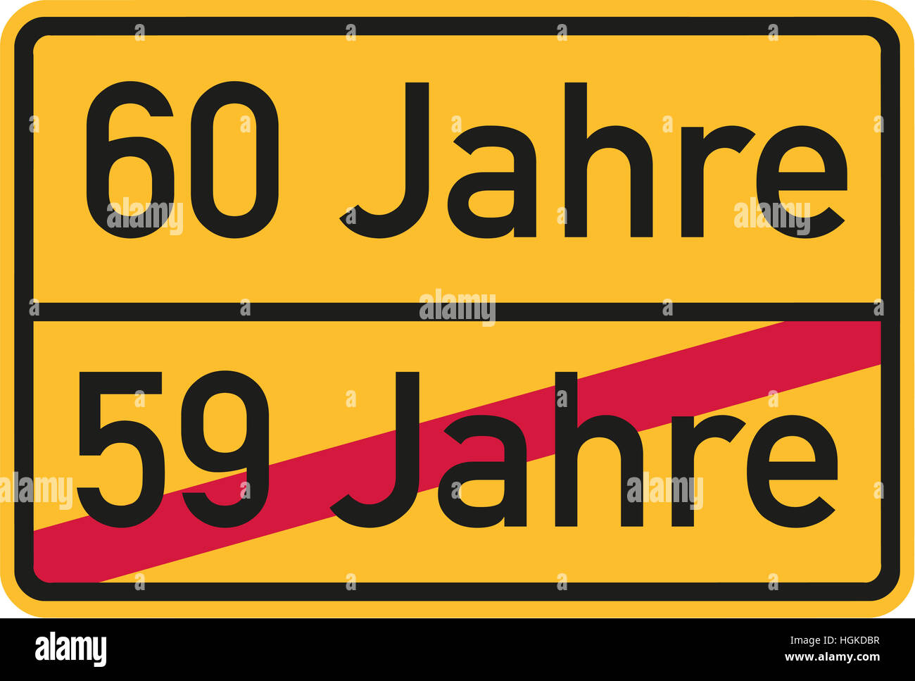 60. Geburtstag - Roadsign Deutsch Stockfotografie - Alamy